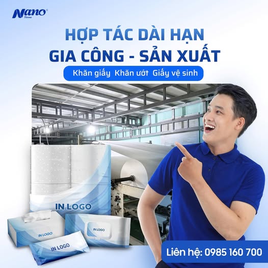 Nano Tissue - đơn vị sản xuất khăn giấy chất lượng